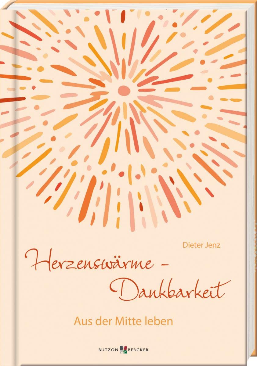 Herzenswärme - Dankbarkeit Lifestyle Books