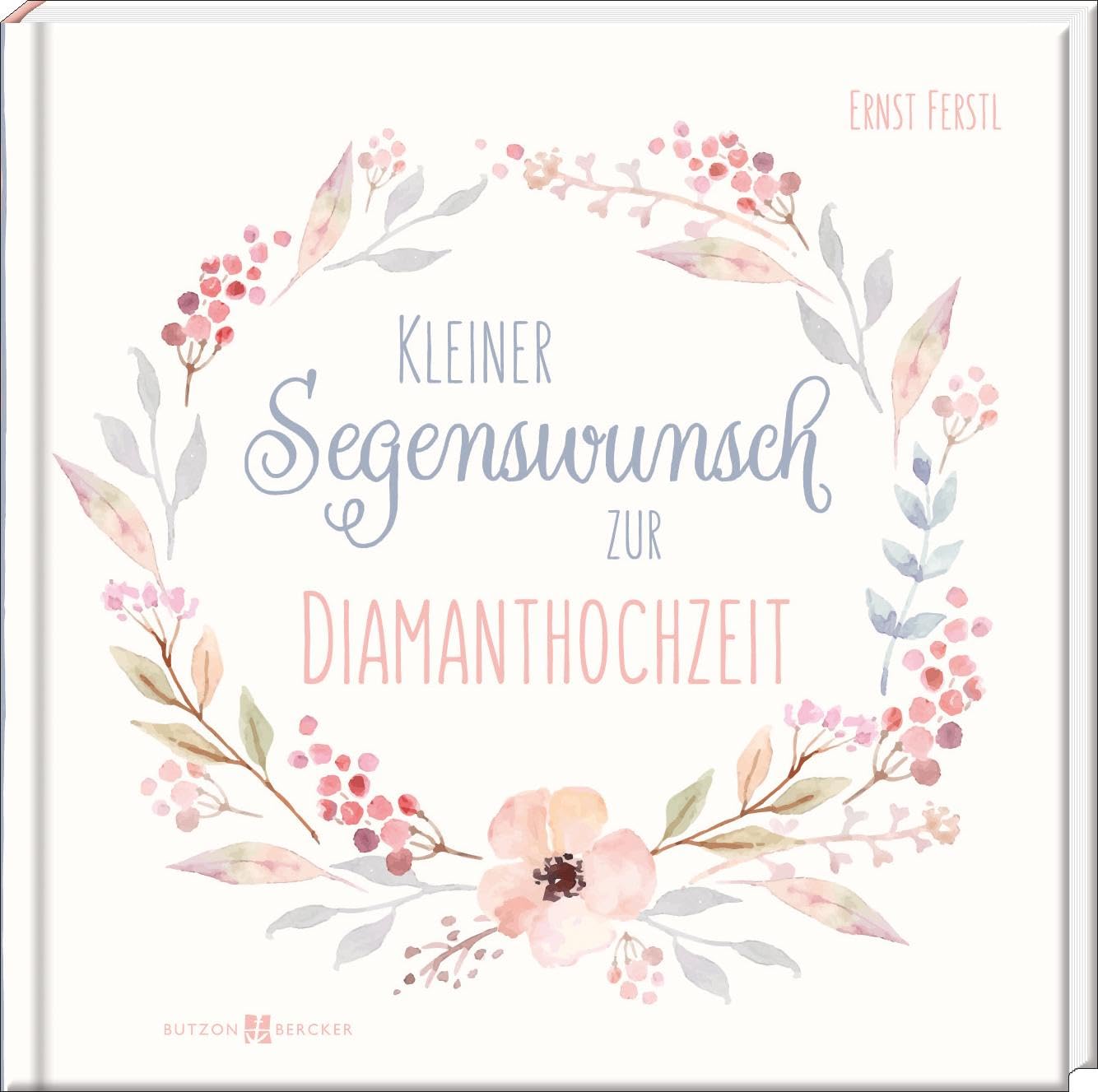 Kleiner Segenswunsch zur Diamanthochzeit Lifestyle