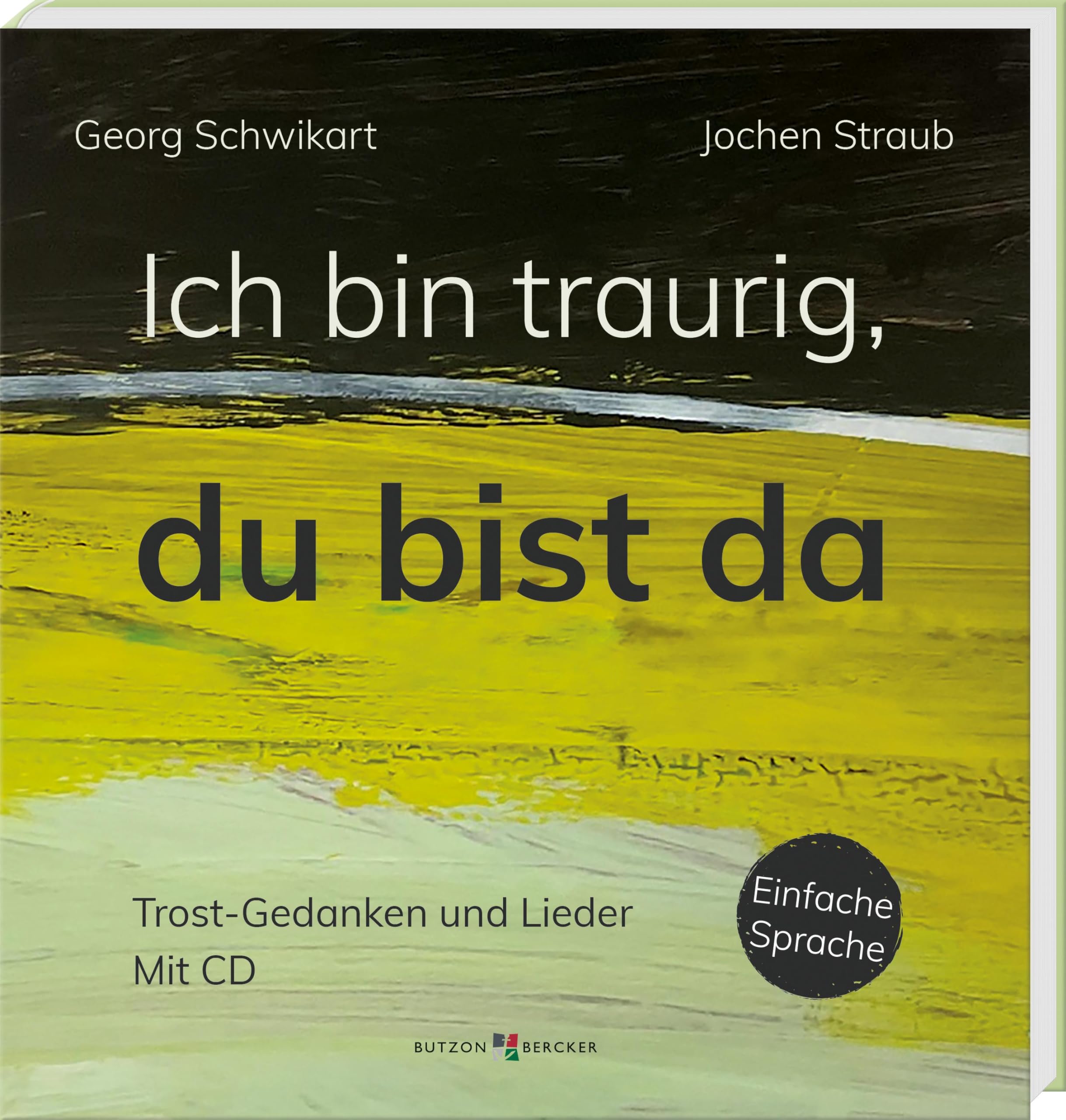 Product Image: Ich bin traurig, du bist da