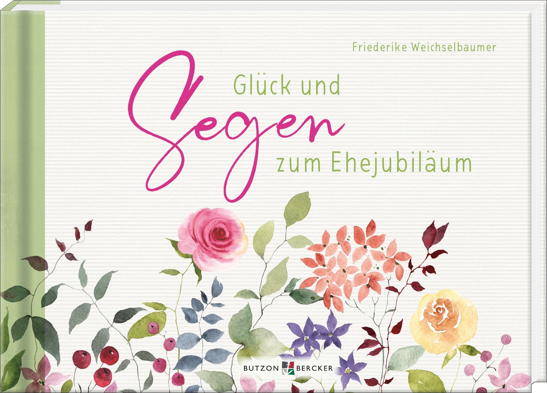 Glück und Segen zum Ehejubiläum Partnership & Love
