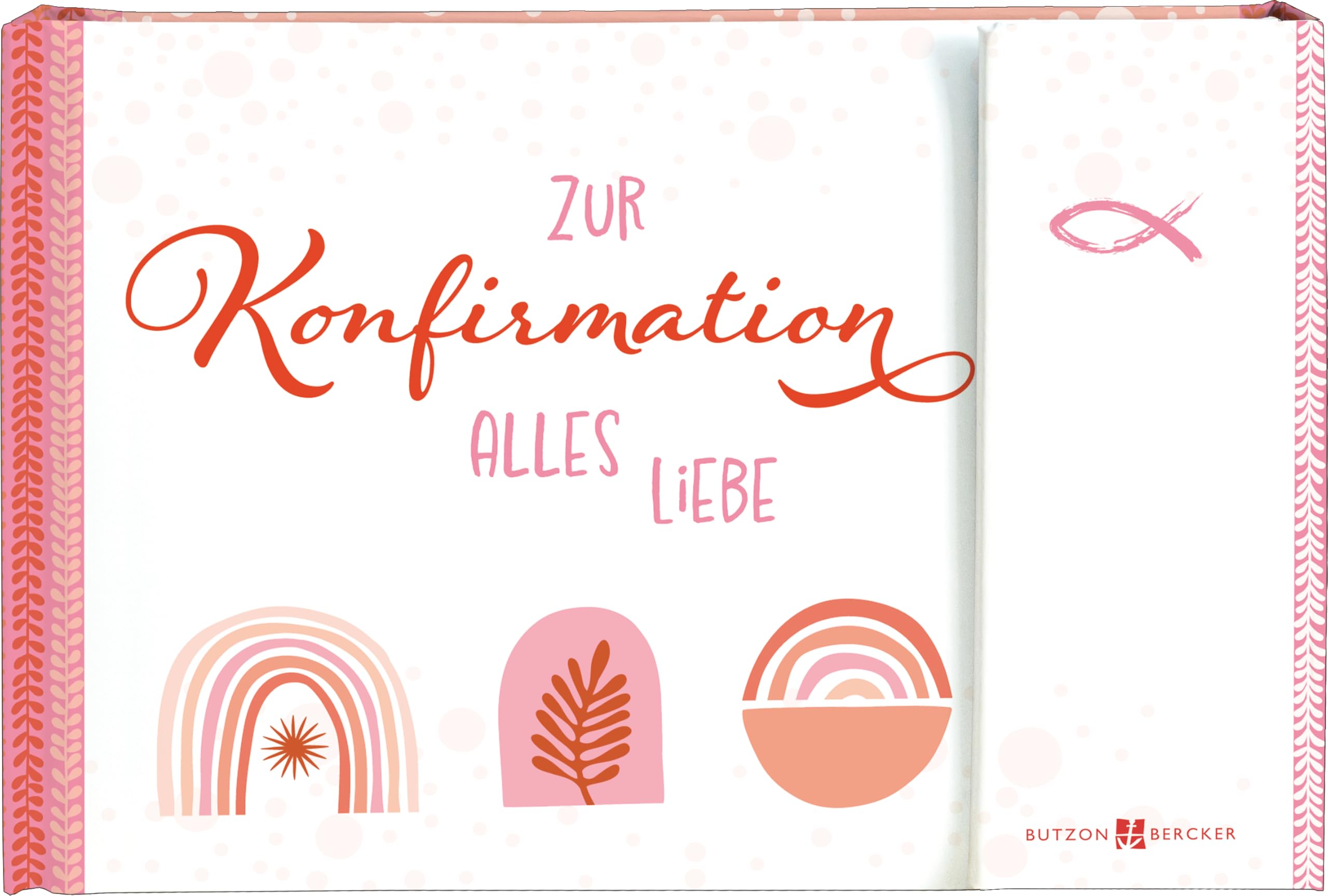 Zur Konfirmation alles Liebe Lifestyle Books