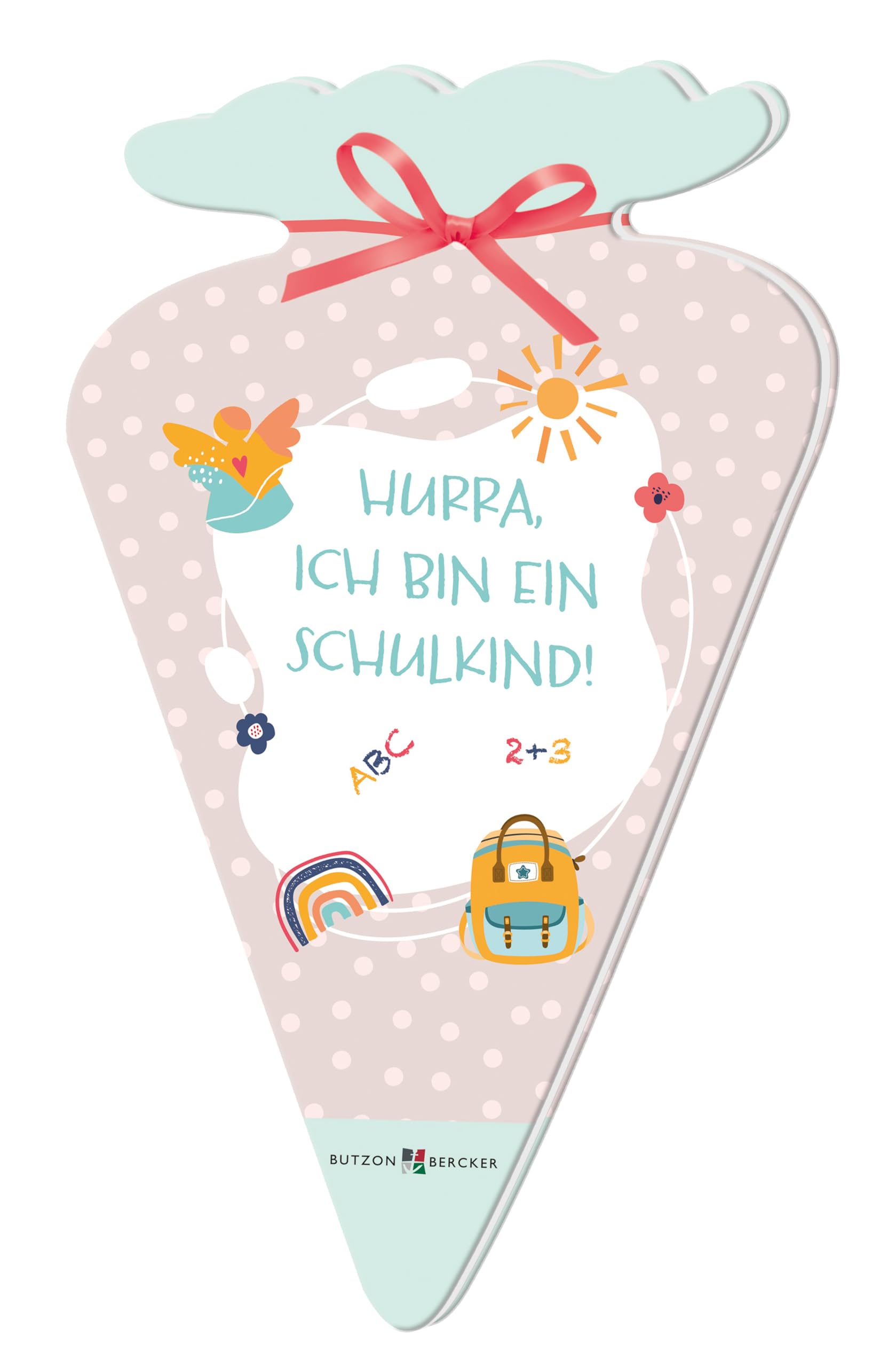 Hurra, ich bin ein Schulkind! Lifestyle Books