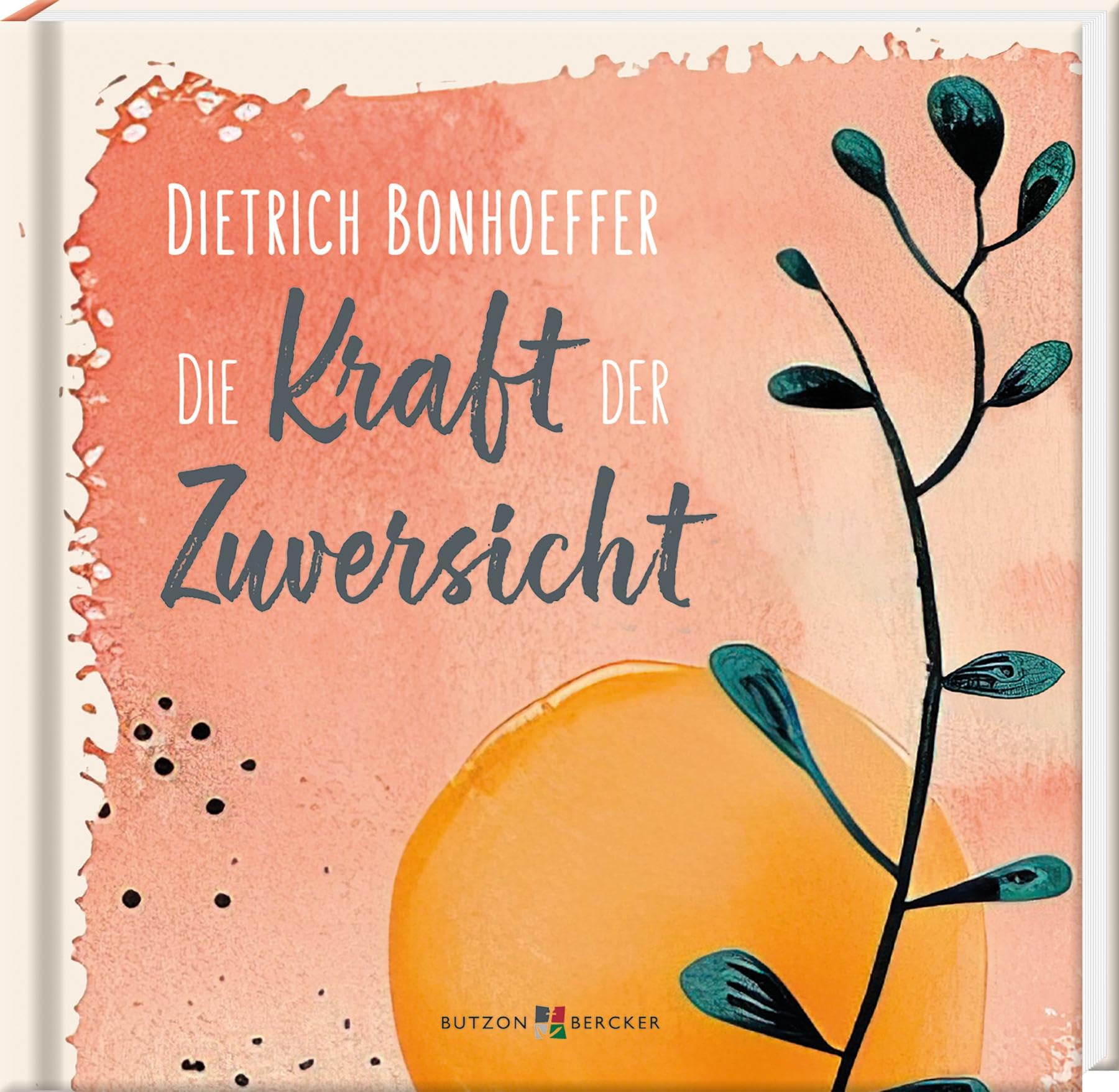 Dietrich Bonhoeffer: Die Kraft der Zuversicht Lifestyle