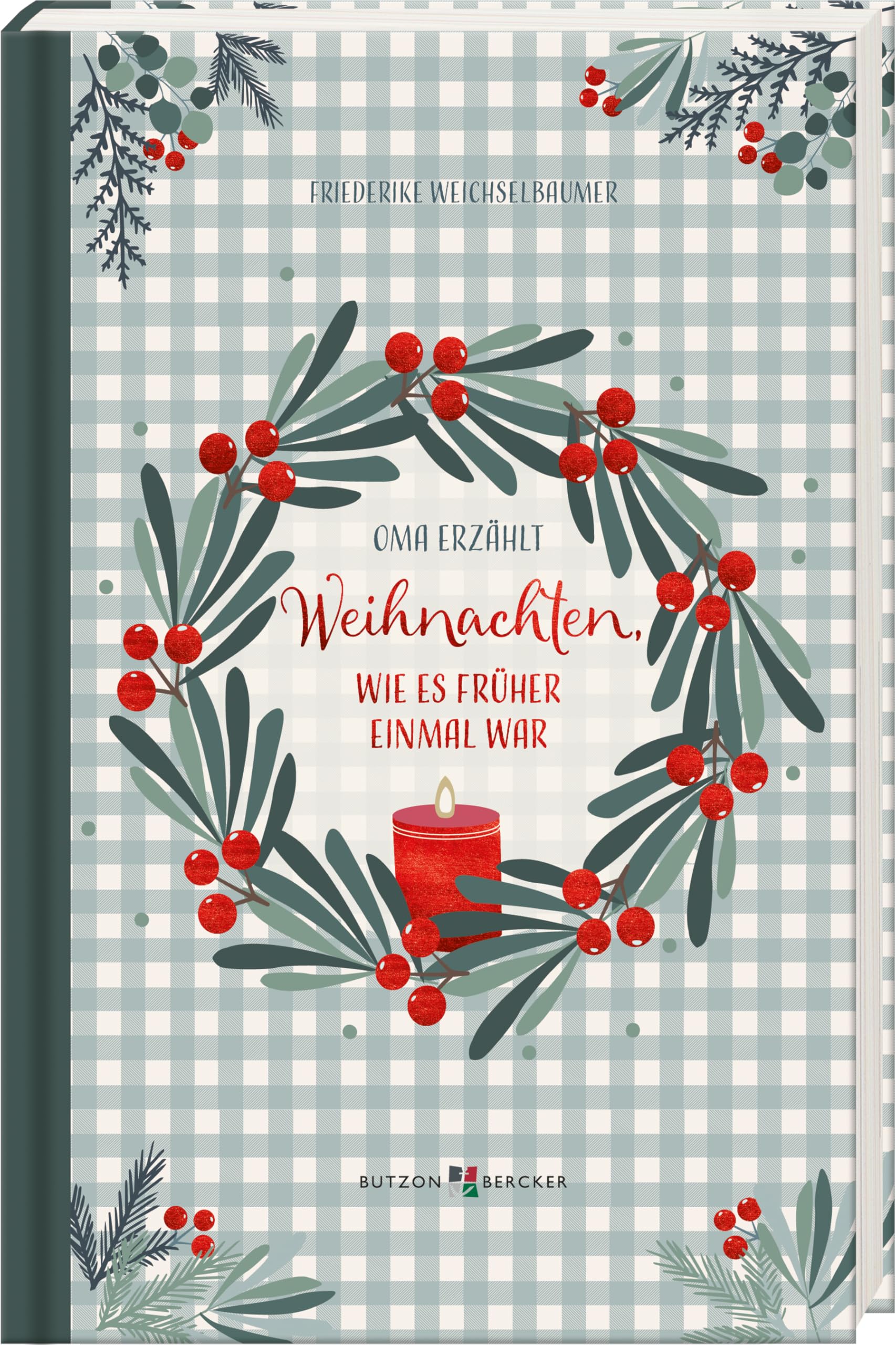 Weihnachten, wie es früher einmal war Books