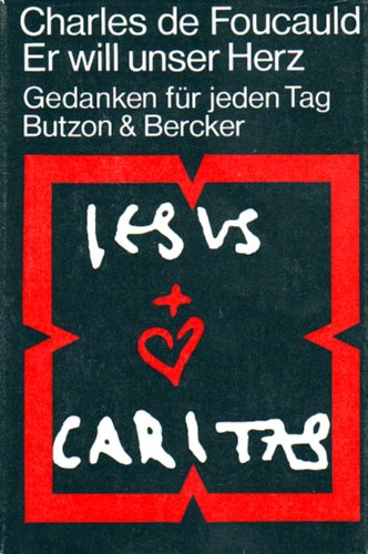 Er will unser Herz - Gedanken für jeden Tag Religion & Esotericism