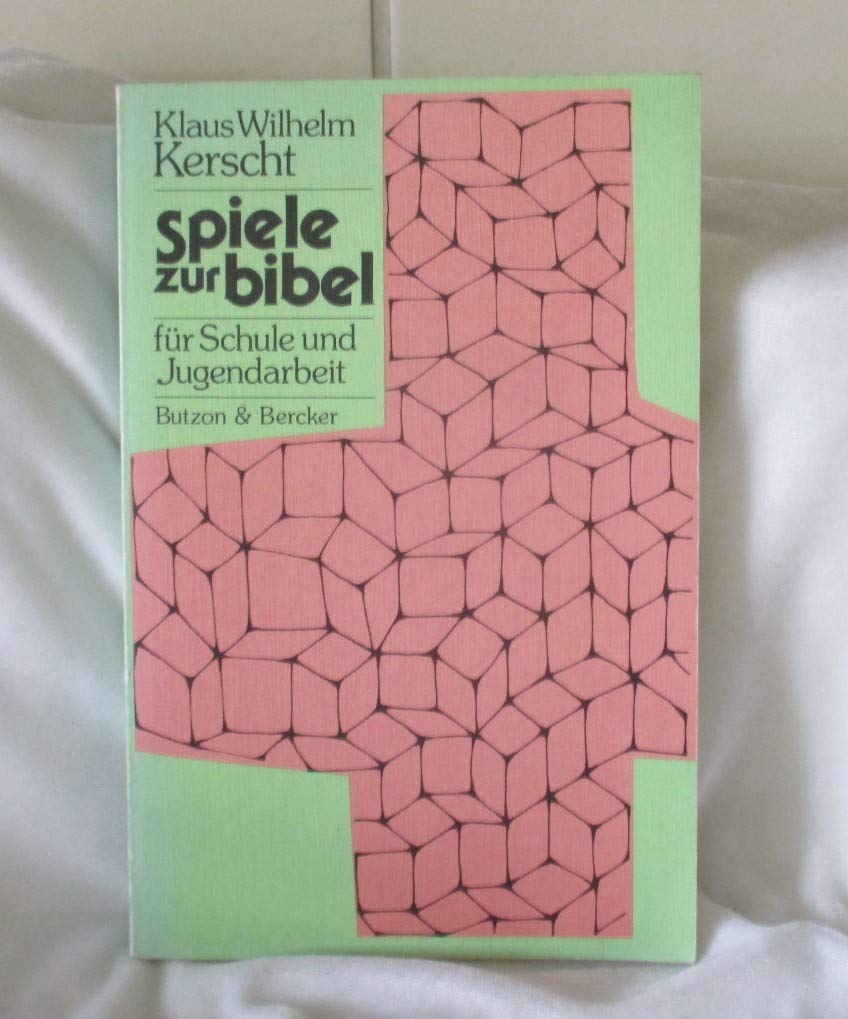 Spiele zur Bibel für Schule und Jugendarbeit Books
