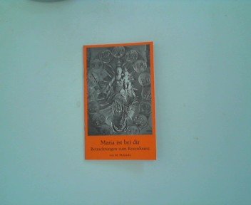 Maria ist bei dir. Betrachtungen zum Rosenkranz Books