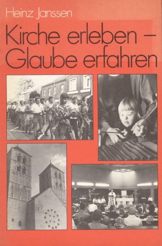 Kirche erleben - Glaube erfahren.. Am Beispiel des Bistums Münster. Books