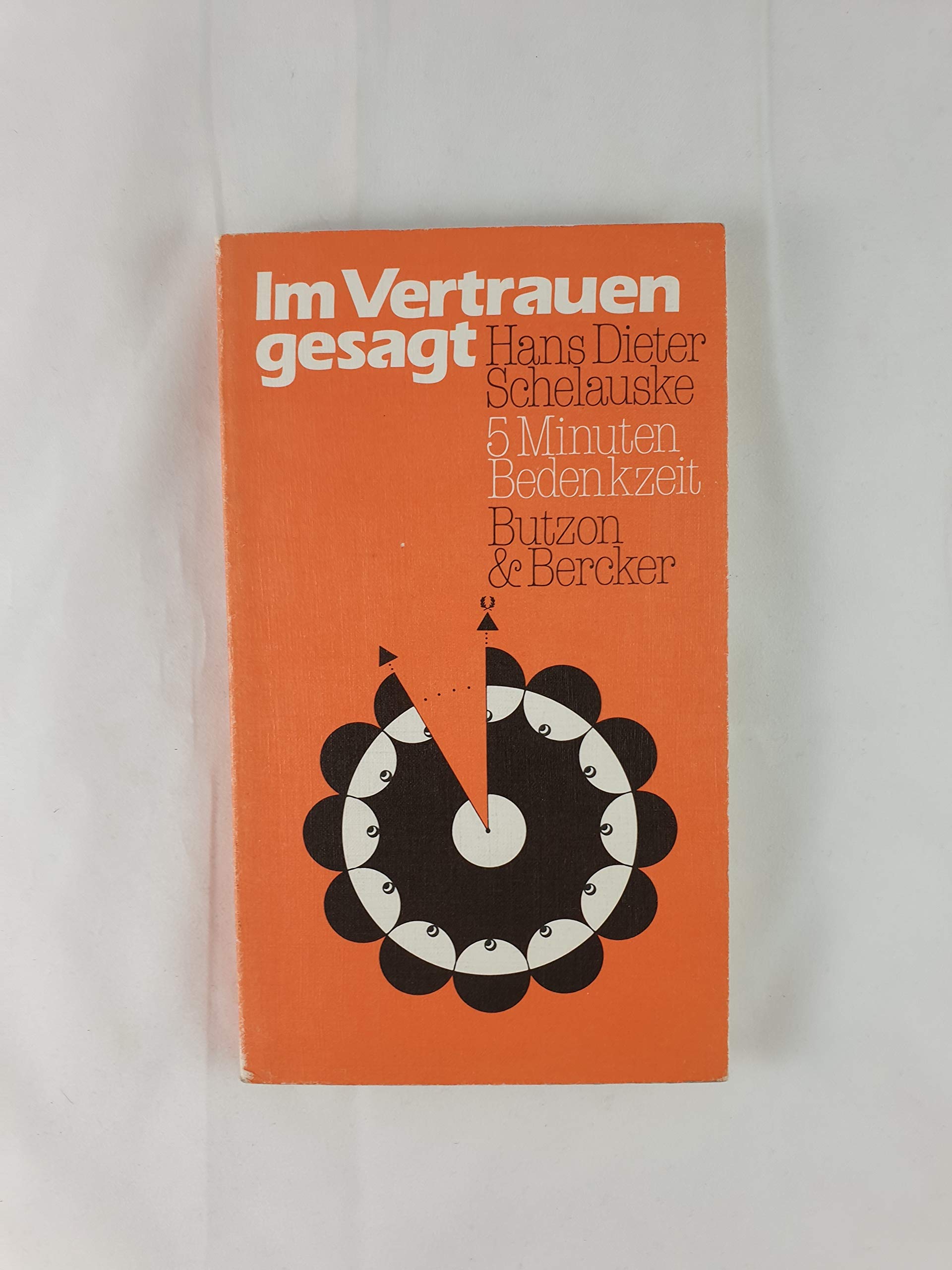 Im Vertrauen gesagt. 5 Minuten Bedenkzeit Books