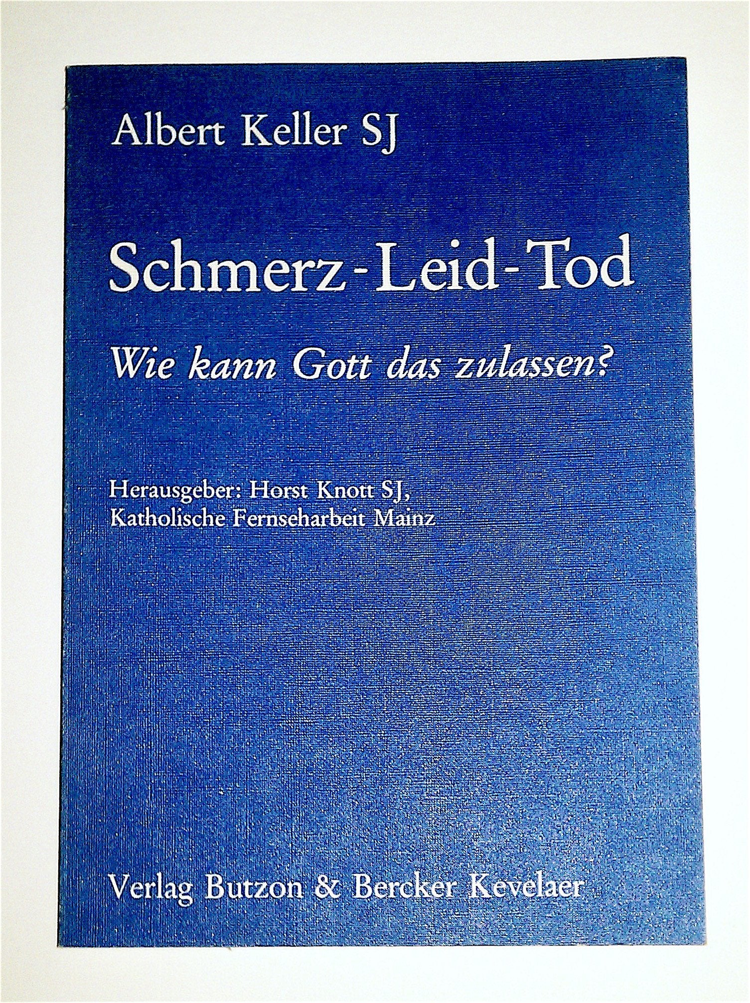 Schmerz - Leid - Tod: Wie kann Gott das zulassen? Death & Mourning