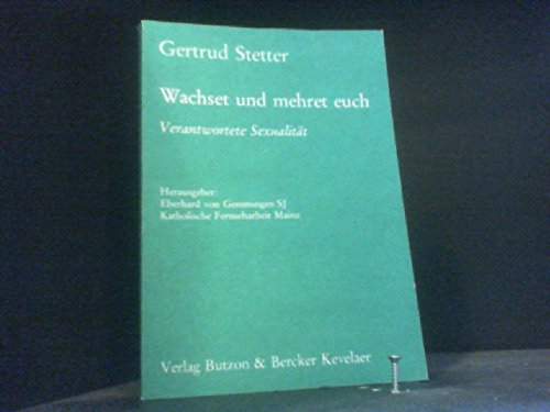 Wachset und mehret Euch, verantwortete Sexualität Health, Nutrition & Fitness