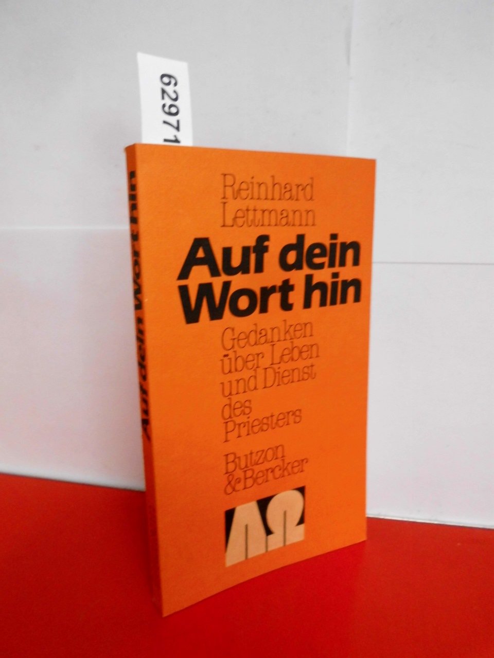 Auf dein Wort hin: Gedanken über Leben und Dienst des Priesters Books