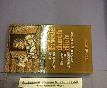 Friede durch dich. Gedanken zum Gottesdienst der Sonntage und Feste Books