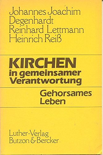 Kirchen in gemeinsamer Verantwortung - Gehorsames Leben Books