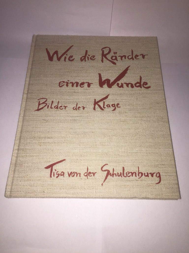 Wie die Ränder einer Wunde. Bilder der Klage Books