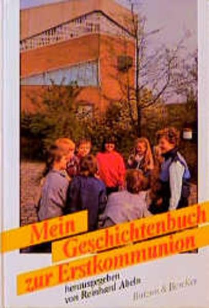 Mein Geschichtenbuch zur Erstkommunion Books