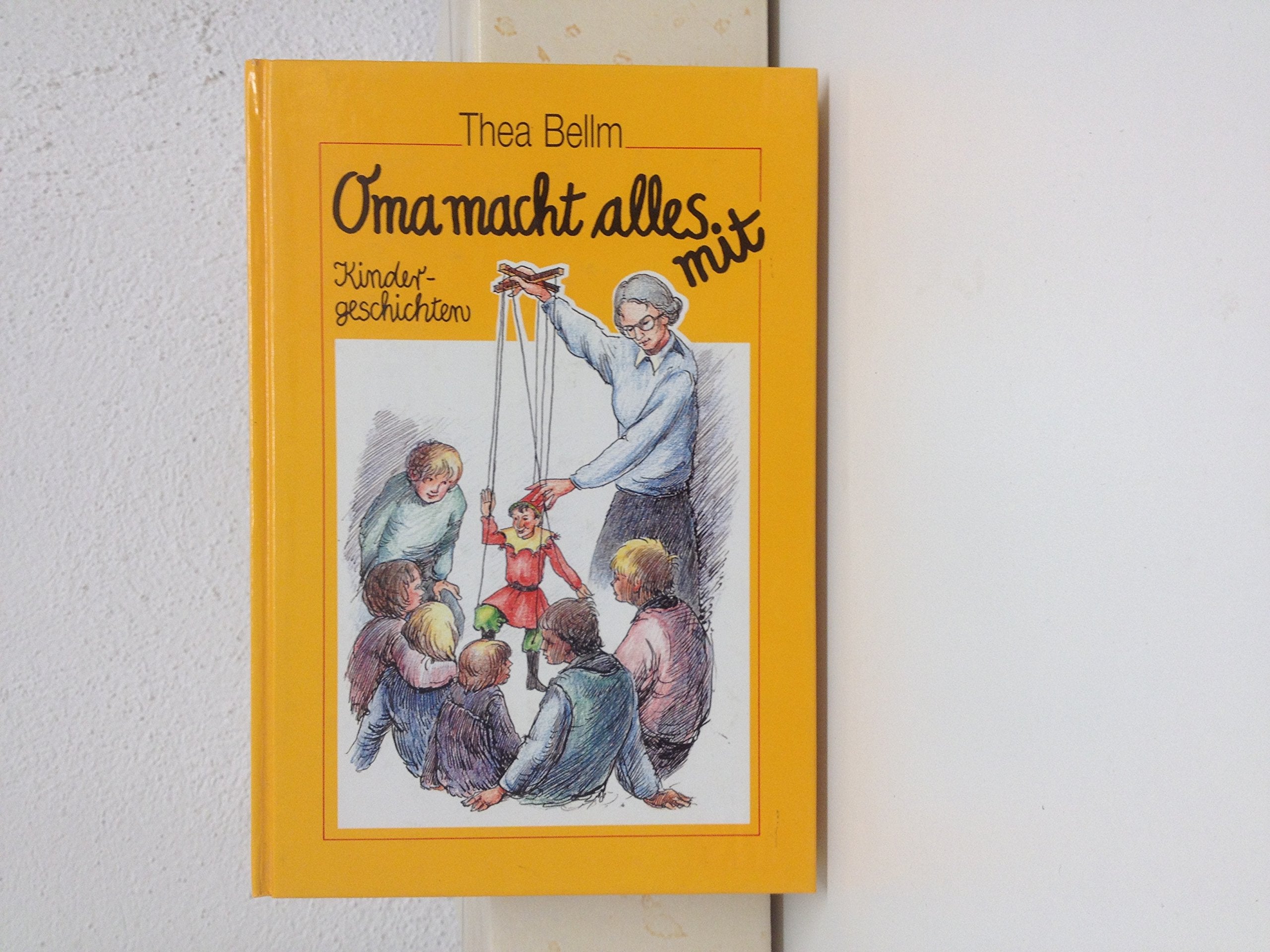 Oma macht alles mit: Kindergeschichten Novels & Short Stories