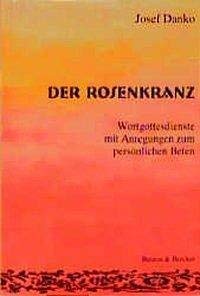 Der Rosenkranz Second hand books on Religion & Esotericism