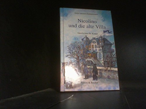 Nicolino und die alte Villa: Geschichten für Kinder Books