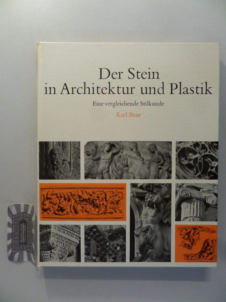 Der Stein in Architektur und Plastik.: Eine vergleichende Stilkunde Film, Art & Culture