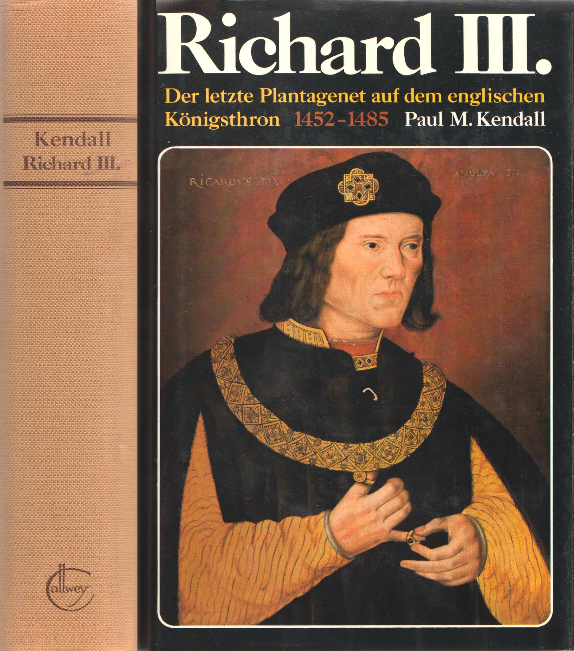 Richard III: Der letzte Plantagenet auf dem englischen Königsthron 1452 - 1485 General education