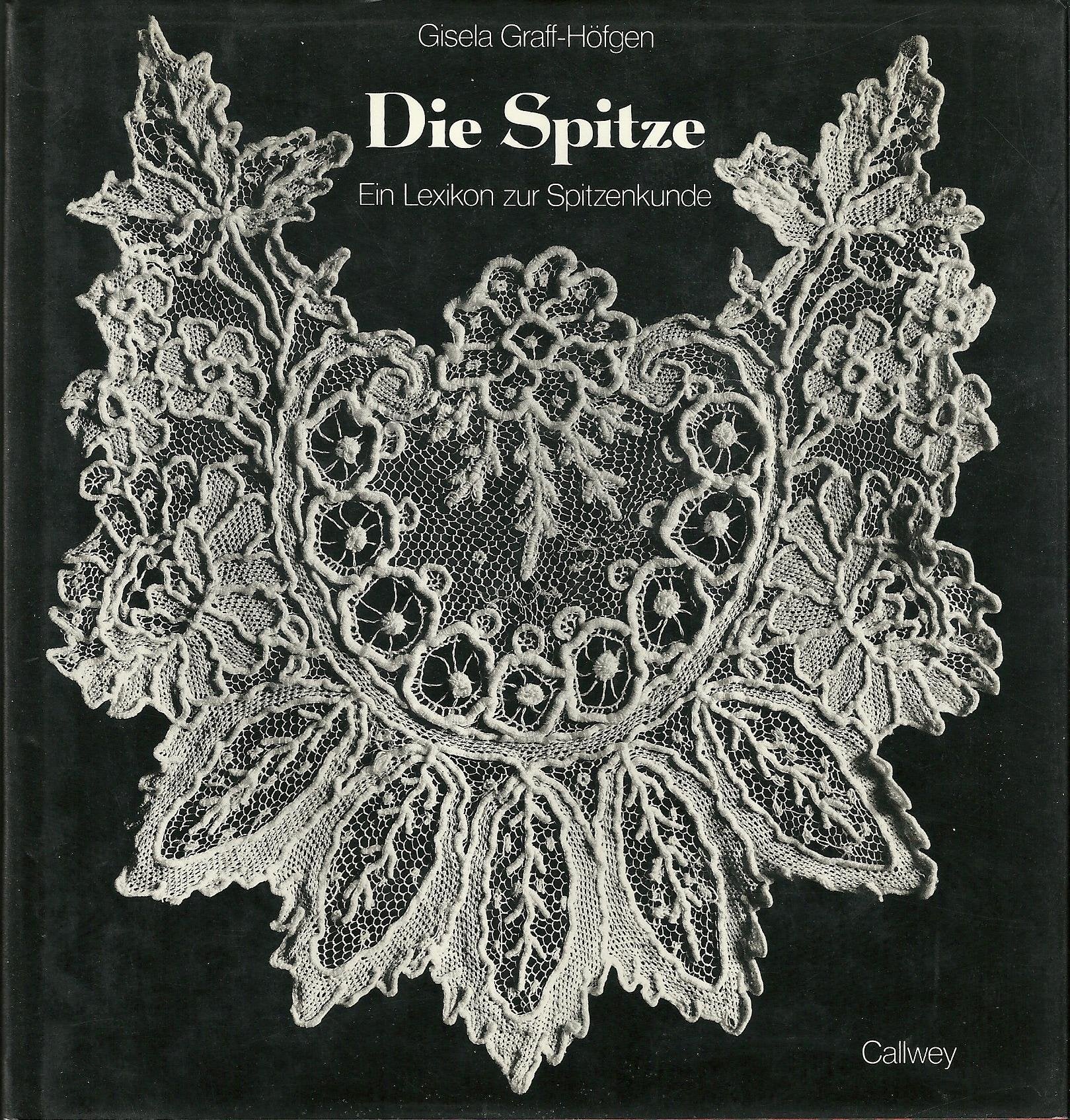 Die Spitze Ein Lexikon zur Spitzenkunde Books