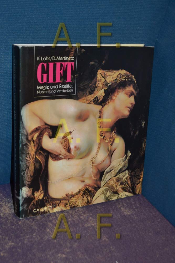Gift: Magie und Realität - Nutzen und Verderben Medicine