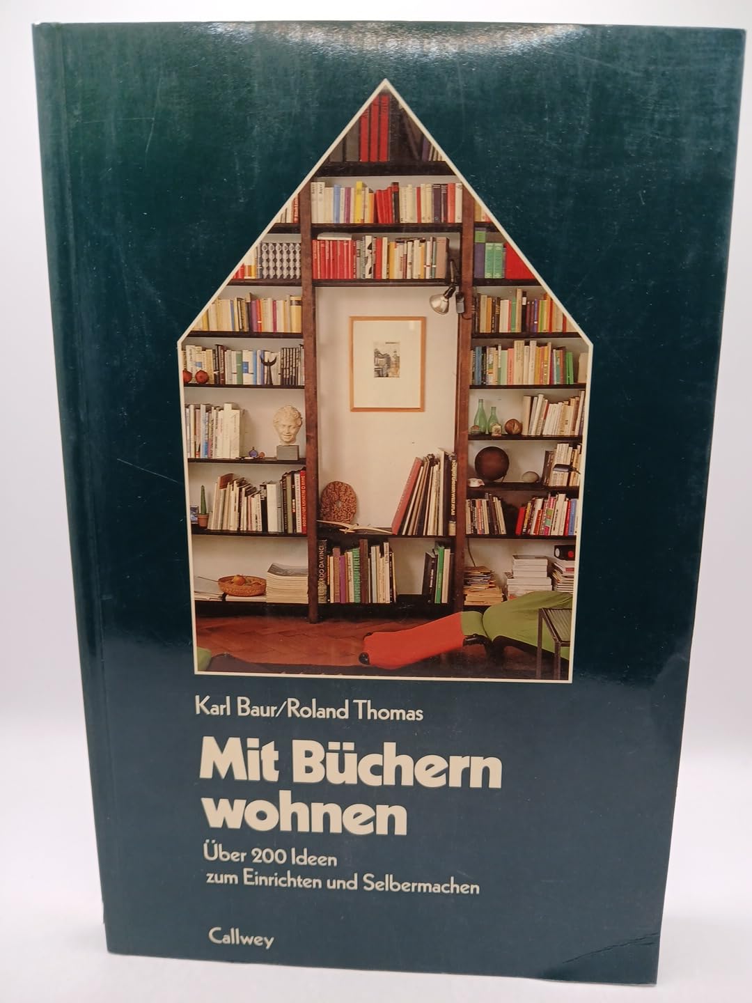Mit Büchern wohnen. Vom kleinen Wandbord bis zur variablen Wohnwand. Über 200 Ideen zum Einrichten und Selbermachen Architecture