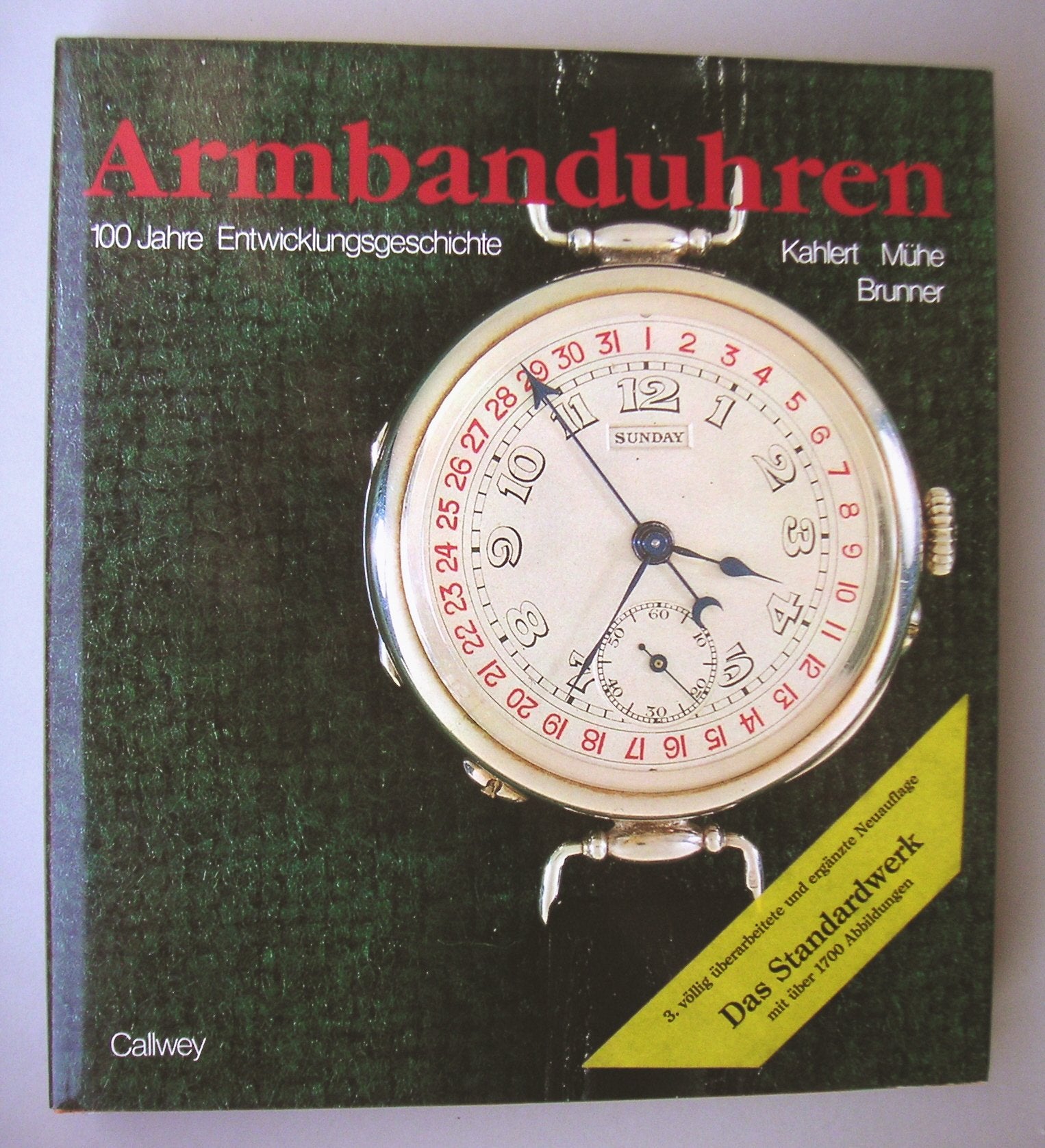 Armbanduhren: 100 Jahre Entwicklungsgeschichte Books