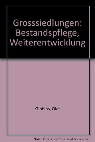 Großsiedlungen. Bestandspflege und Weiterentwicklung Books