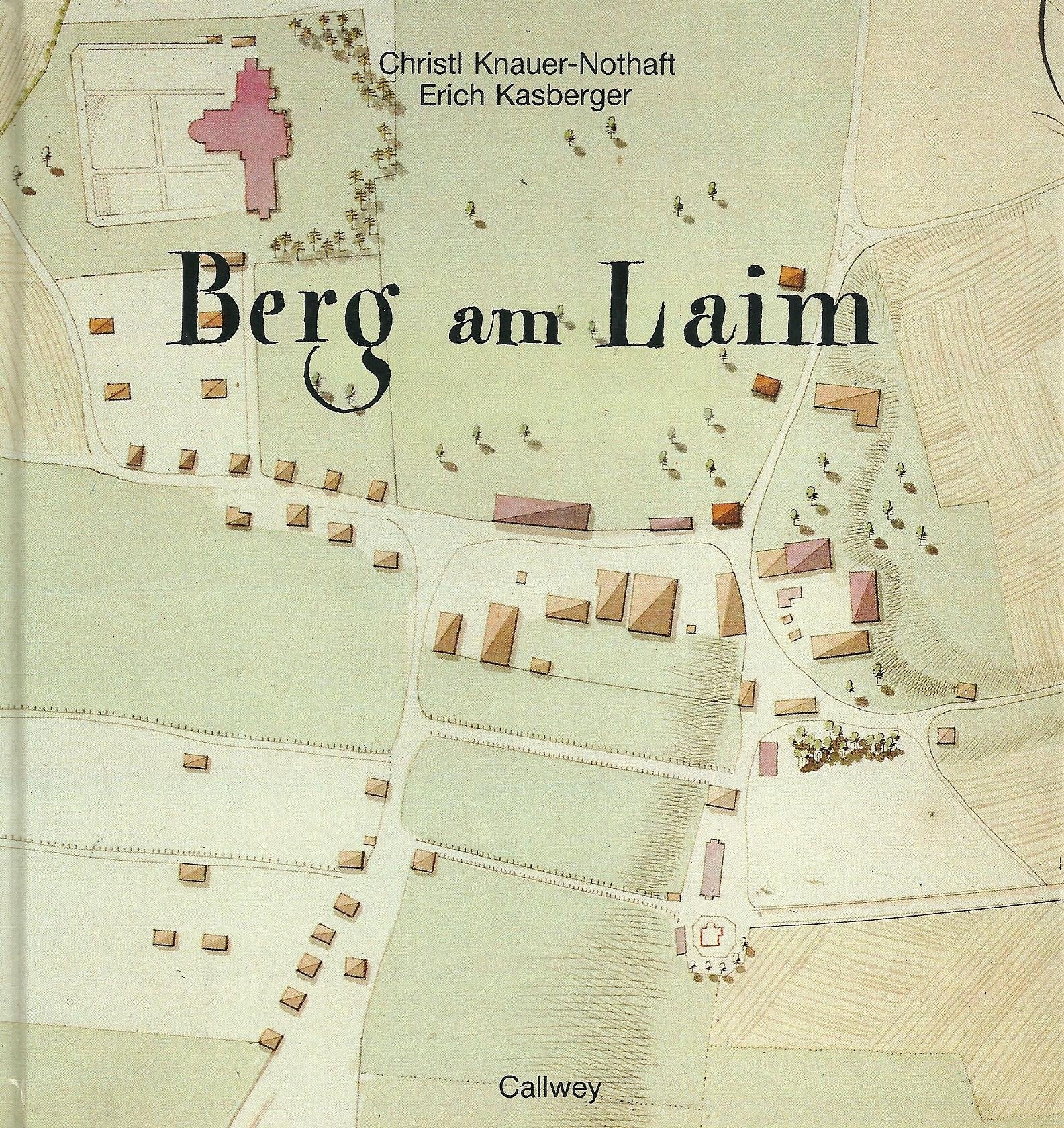Berg am Laim - Von der Hofmark zum Stadtteil Münchens Travel