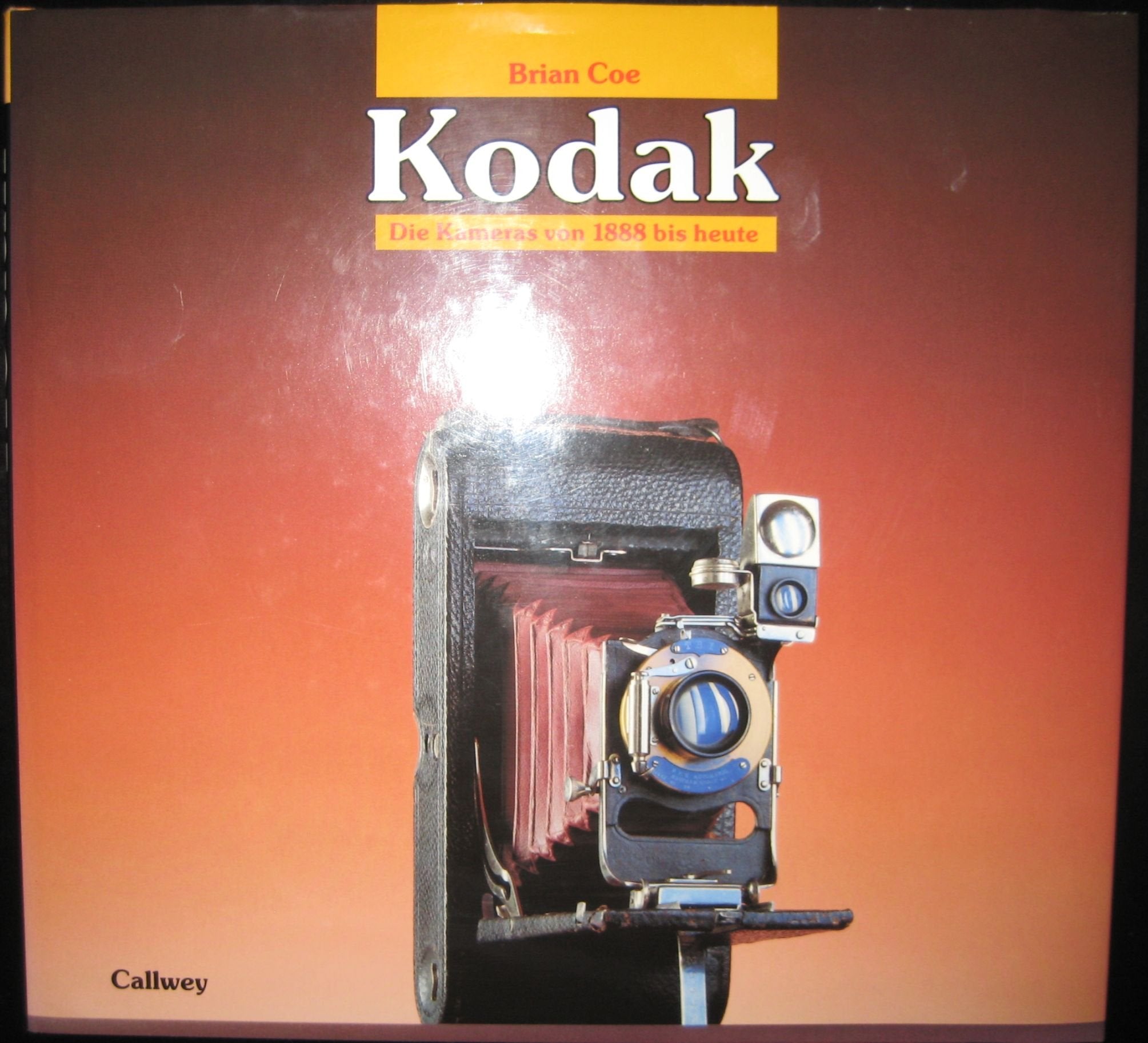 Kodak: Die Kameras von 1888 bis heute Books