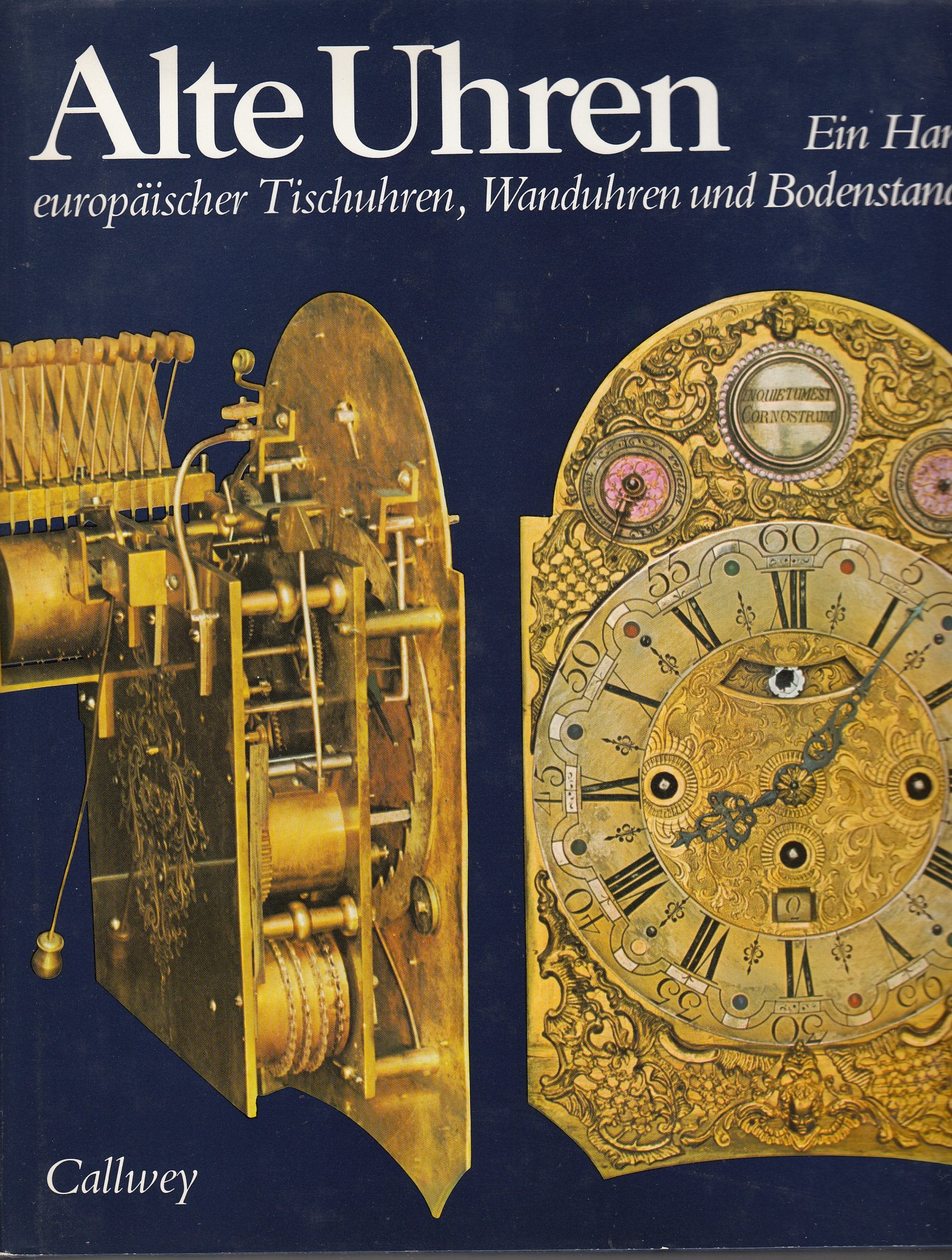 Alte Uhren: Ein Handbuch europäischer Tischuhren, Wanduhren und Bodenstanduhren Film, Art & Culture