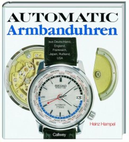 Automatic Armbanduhren aus Deutschland, England, Frankreich, Japan, Russland, USA Film, Art & Culture