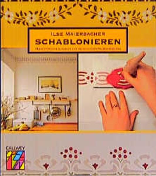 Schablonieren: 140 historische Vorlagen zur individuellen Raumgestaltung (Callwey Creativ) Film, Art & Culture