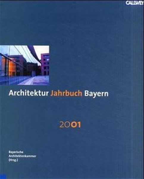 Architektur-Jahrbuch Bayern 2001 Architecture