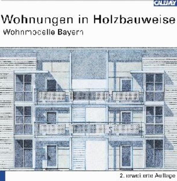 Wohnmodelle Bayern / Wohnungen in Holzbauweise Architecture