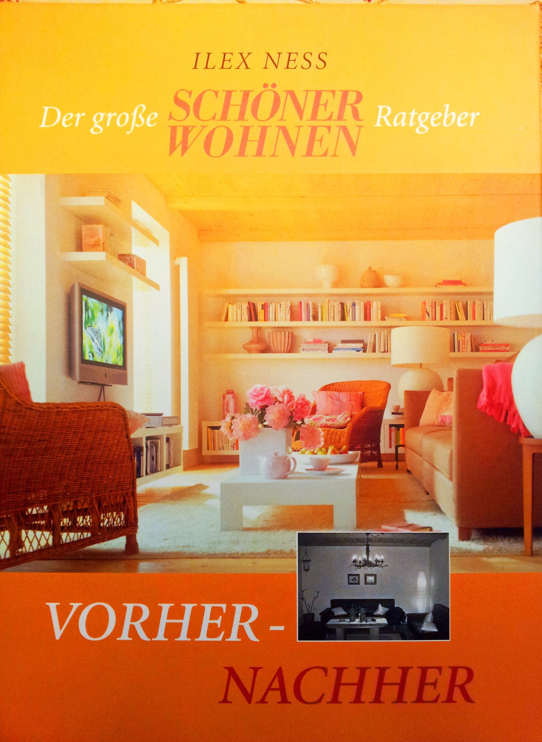 Vorher – Nachher: Der große SCHÖNER WOHNEN Ratgeber Architecture