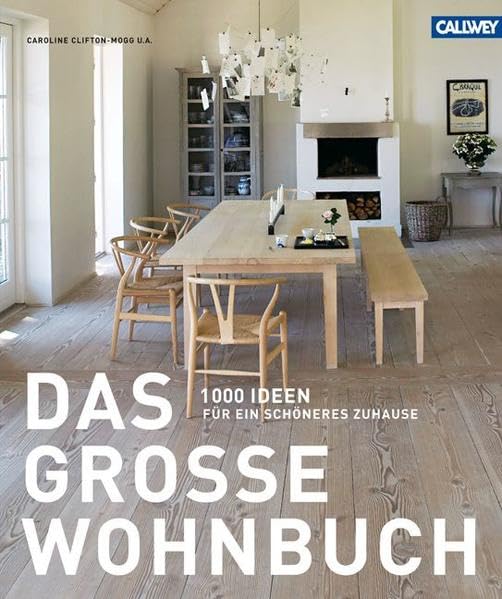 Das große Wohnbuch: 1000 Ideen für ein schöneres Zuhause Architecture