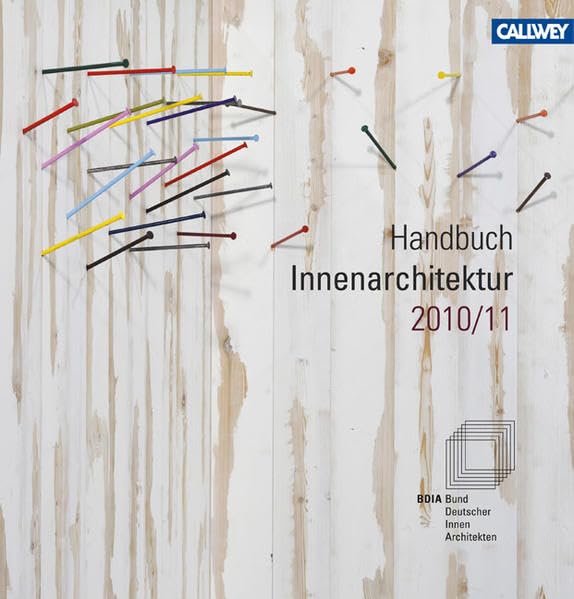 Handbuch Innenarchitektur 2010/2011 Architecture