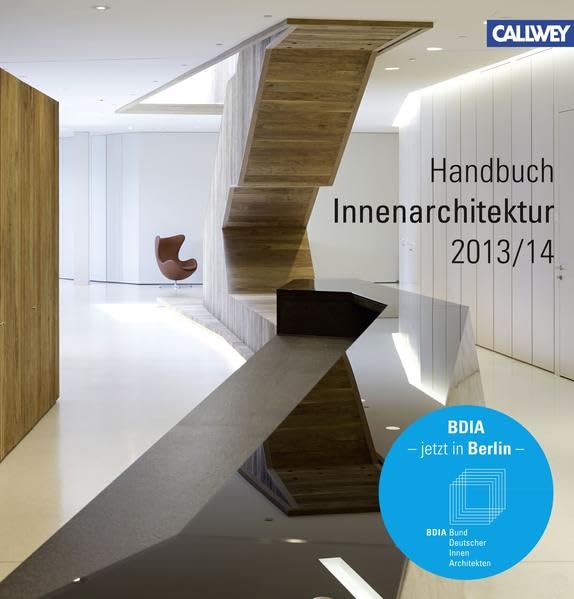 BDIA Handbuch Innenarchitektur 2013/2014 Architecture