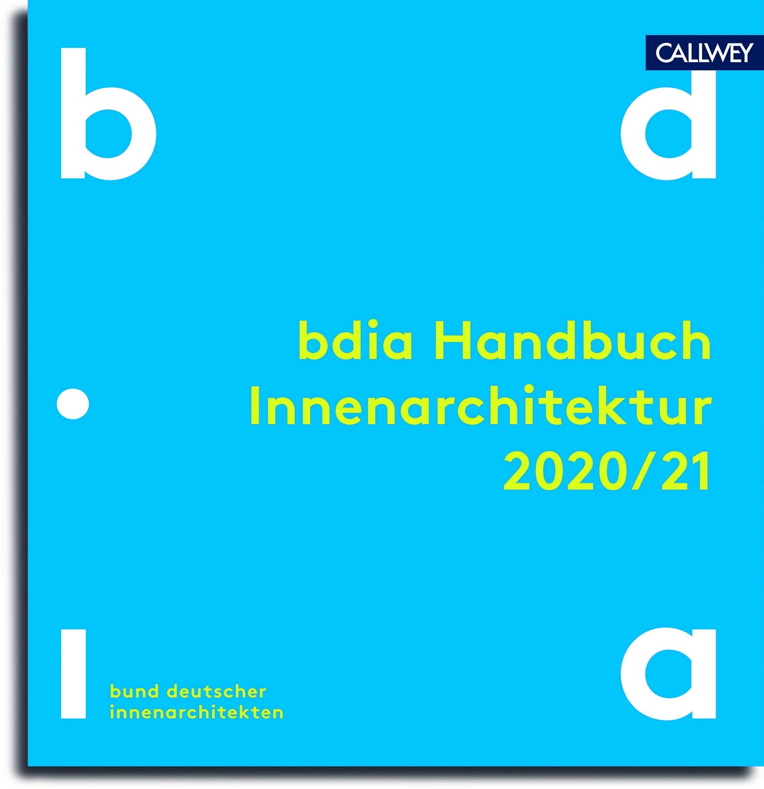 bdia Handbuch Innenarchitektur 2020/21 Architecture