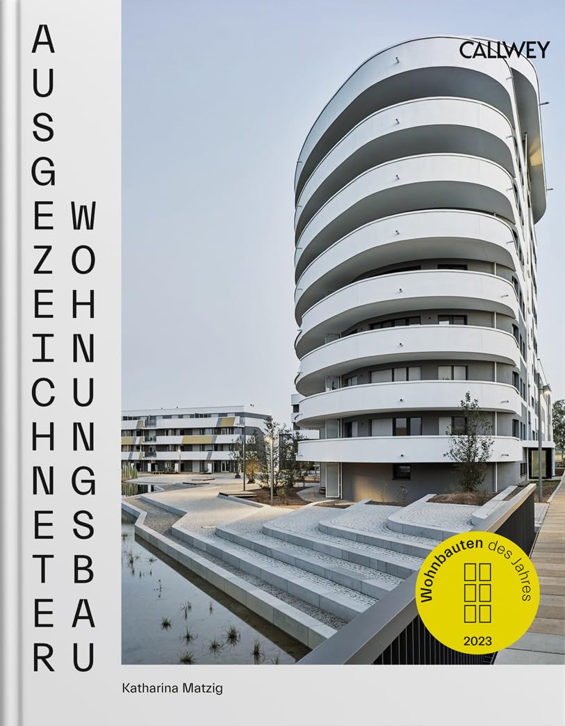 Ausgezeichneter Wohnungsbau 2023 Architecture