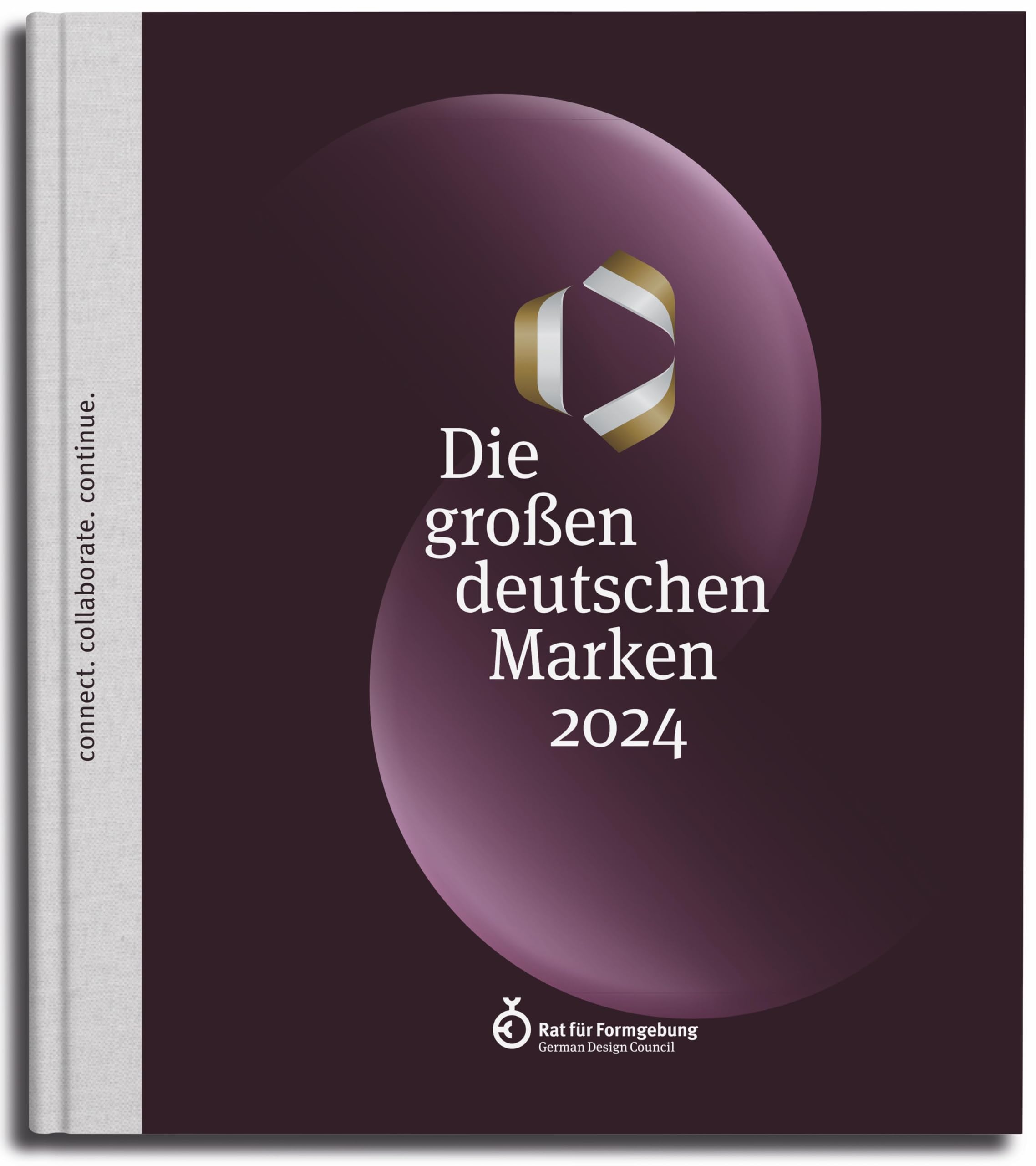 The Major Brands in Germany 2024: CONNECT. COLLABORATE. CONTINUE Architecture