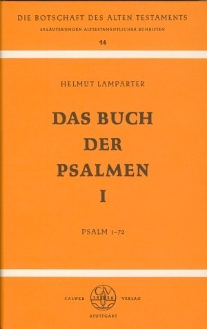 Die Botschaft des Alten Testaments / Das Buch der Psalmen: 1: Psalm 1-72 Books