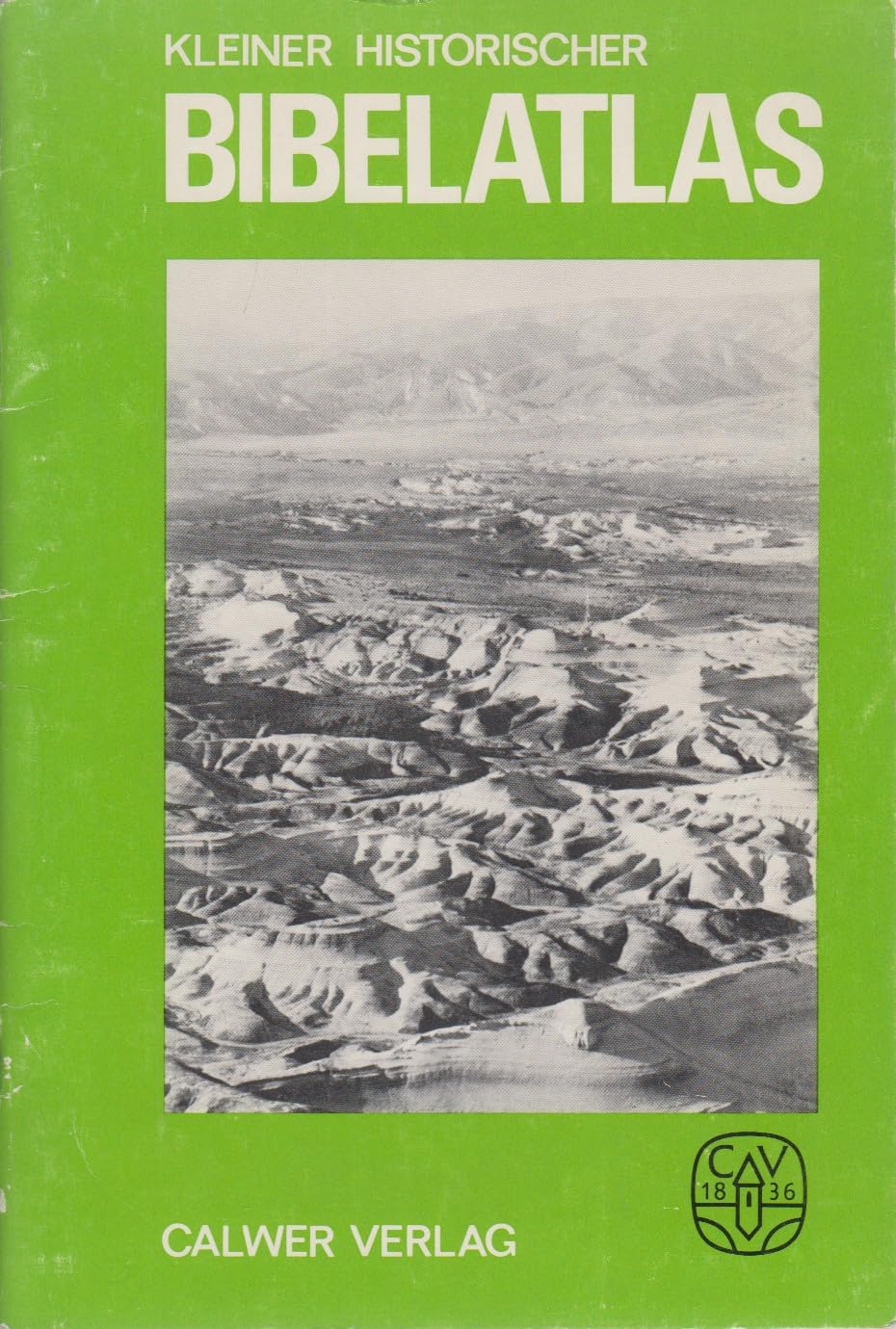Kleiner historischer Bibelatlas Politics & History