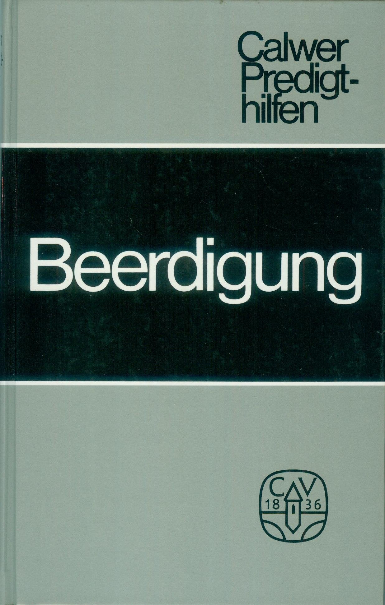 Calwer Predigthilfen: Beerdigung Books