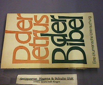 Der Petrus der Bibel. Eine ökumenische Untersuchung Religion & Esotericism