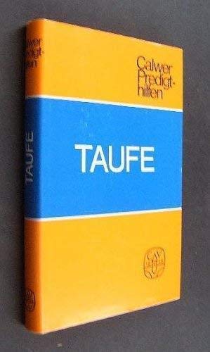 Calwer Predigthilfen / Taufe: Kasualien (Calwer Predigthilfen: Kasualien) Religion & Esotericism