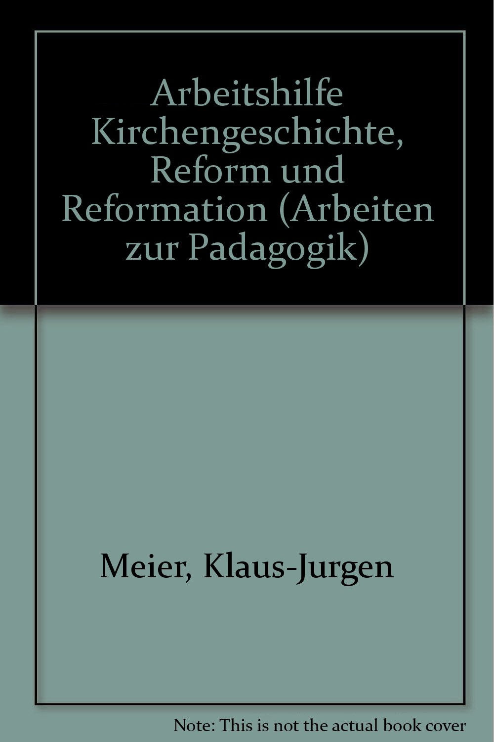 Arbeitshilfe Kirchengeschichte: Reform und Reformation Books